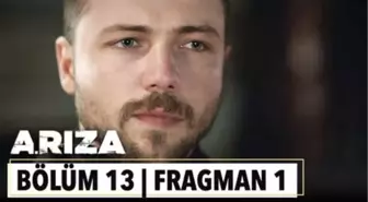 Arıza 13. Bölüm 1. Fragman | 'Bir daha sakın beni tehdit etmeyin!'