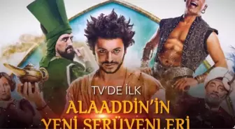 Alaaddin'in Yeni Serüvenleri filmi konusu nedir? Alaaddin'in Yeni Serüvenleri oyuncuları ve Alaaddin'in Yeni Serüvenleri özeti!