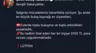 Sakarya'da evlerde toplu buluşma ve etkinliklere 3 bin 150 lira ceza kesilecek