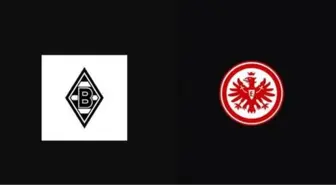 E.Frankfurt - Monchengladbach maçı hangi kanalda? E.Frankfurt - Monchengladbach maçı saat kaçta?