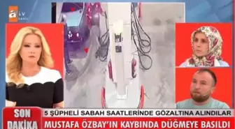 Müge Anlı Mustafa Özbay cinayeti son durum: Mustafa Özbay bulundu mu? 18 Aralık Mustafa Özbay olayında gözaltı sayısı 6 oldu!