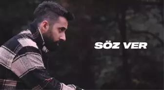 Sancak - Söz Ver sözleri! 'Söz Ver' şarkısı sözleri nedir? Sancak'ın yeni şarkısı hakkında bilgiler!