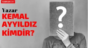 Kemal Ayyıldız kimdir? Kemal Ayyıldız kimdir, kaç yaşında?