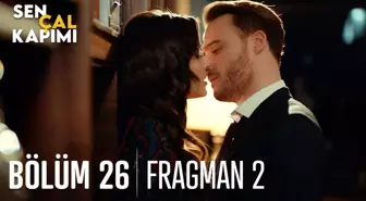 Sen Çal Kapımı 26. Bölüm 2. Fragmanı