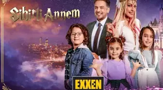 Sihirli Annem Exxen izle! Sihirli Annem Exxen yeni bölümleri full izle!