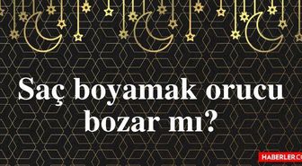 Saç boyamak orucu bozar mı? Diyanet'e göre saç boyamak oruç bozar mı? Hanefi ve Şafi'ye göre saç boyatmak orucu bozuyor mu?