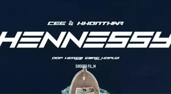 Ceg feat. Khontkar - Hennessy şarkı sözleri! 'Hennessy' rap şarkısının tüm sözleri nelerdir? Şarkı hakkında bilgiler