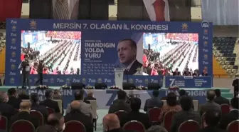 AK Parti Genel Başkan Yardımcısı Sarıeroğlu, Mersin 7. Olağan İl Kongresi'nde konuştu