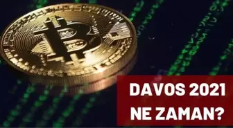 Davos 2021 ne zaman, nerede gerçekleşecek? Davos Zirvesi'nde konuşulacak bitcoin konusu neler kapsıyor?