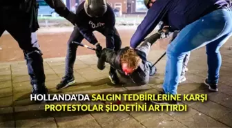 Hollanda'da salgın tedbirlerine karşı protestolar şiddetini arttırdı