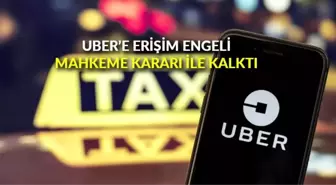 Uber'e erişim engeli, mahkeme kararı ile kalktı