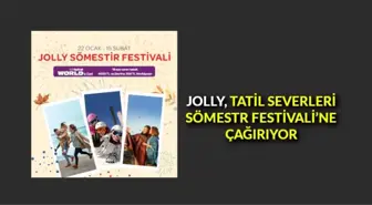 Jolly, tatil severleri Sömestr Festivali'ne çağırıyor