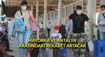 Mayorka ve Antalya arasındaki rekabet artacak