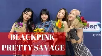 BLACKPINK: Pretty Savage sözleri! Pretty Savage sözleri nedir?