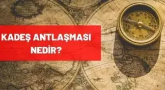 Kadeş Antlaşması nedir? Tarihi, maddeleri nedir? Kadeş Antlaşması sonuçları, önemi ve özellikleri nelerdir?