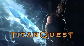 Titan Quest: Legendary Edition şimdi Iphone ve Android'de