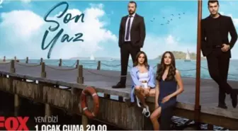 Son Yaz ne zaman, saat kaçta? Son Yaz hangi kanalda, hangi gün? Son Yaz yeni bölüm fragmanı izle!