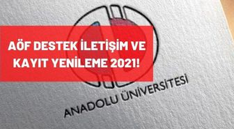 AÖF Destek İletişim hattı numarası nedir? 2021 AÖF Bahar Dönemi kayıt yenileme linki! AÖF iletişim numaraları nedir?