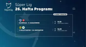 (VİDEO GRAFİK) - Süper Lig'de 26. haftanın programı