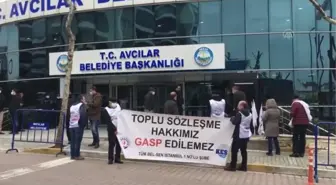 Avcılar'da belediye çalışanlarından toplu sözleşme eylemi