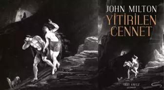 John Milton'ın başyapıtı Yitirilen Cennet okurla buluşuyor