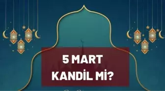 5 Mart kandil mi? Bugün kandil mi? Miraç Kandili 2021 ne zaman?