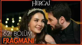 Hercai 62. Bölüm Fragmanı