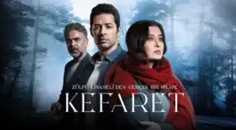 Kefaret canlı izle! Kefaret yeni bölüm canlı izle! Kefaret hangi kanalda, hangi gün?