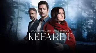 Kefaret canlı izle! Kefaret yeni bölüm canlı izle! Kefaret hangi kanalda, hangi gün?