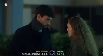 Menajerimi Ara 29. Bölüm fragmanı izle! Menajerimi Ara yeni bölüm fragmanı full HD izle!