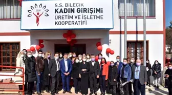 Bilecik Kadın Girişimi Üretim ve İşletme Kooperatifi açıldı