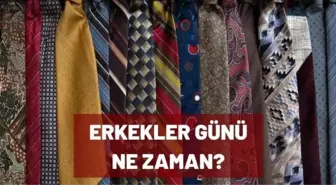 Erkekler Günü ne zaman?