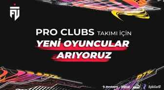 Futbolist FIFA Pro Clubs oyuncularını arıyor!