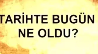 Tarihte bugün ne oldu? 13 Mart tarihinde ne oldu, kim doğdu, kim öldü, hangi önemli olaylar oldu? İşte, 13 Mart'ta yaşananlar!