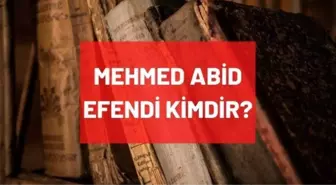 Mehmed Abid Efendi kimdir? 2. Abdülhamit'in oğlu Mehmed Abid Efendi'nin hayatı ve biyografisi hakkında bilgiler!