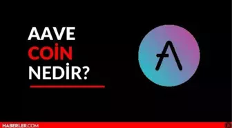 Aave Coin nedir? Güncel Aave (AAVE) Coin yorum ve grafiği