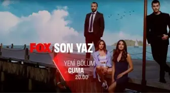 Son Yaz 13. Bölüm fragmanı izle! FOX TV Son Yaz yeni bölüm fragmanı izle! Son Yaz 12. bölüm izle