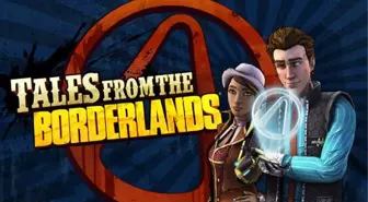 Tales from the Borderlands Nintendo Switch'e çıkış yaptı!