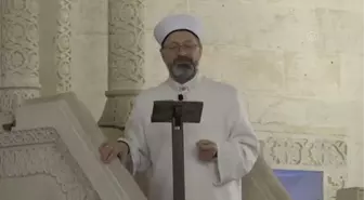 Diyanet İşleri Başkanı Erbaş'ın cuma hutbesi: (2)