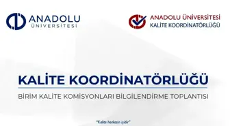 Kalite Koordinatörlüğü Bilgilendirme Toplantılarına başladı