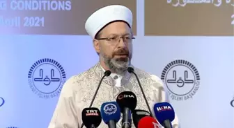 Diyanet İşleri Başkanı Erbaş, Uluslararası Hac Sempozyumu'nda konuştu Açıklaması