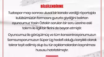 Samsunspor'dan Yasin Öztekin'e 'Galatasaray' uyarısı