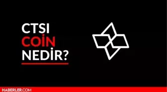 CTSI Coin Nedir? Cartesi Coin Yorum ve Grafiği! CTSI Coin hakkında detaylar...