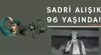 'Turist Ömer' Sadri Alışık 96. yaşında Doodle'da! Sadri Alışık'ın meşhur sözleri!