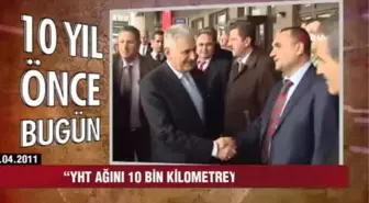 10 Yıl önce bugün neler oldu?