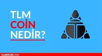 TLM Coin Nedir? TLM Coin Nasıl Alınır? TLM Coin Yorum ve Grafiği!