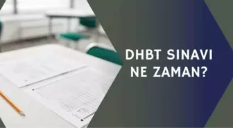 DHBT sınavı ne zaman? 2021 Din Hizmetleri Alan Bilgisi sınavı ne zaman?