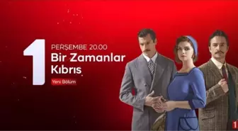 Bir Zamanlar Kıbrıs 3. Bölüm fragmanı yayınlandı mı? TRT1 Bir Zamanlar Kıbrıs 2. Bölüm izle! Bir Zamanlar Kıbrıs son bölüm izle!