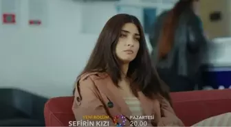 Seferin Kızı 48. Bölüm fragmanı izle! STAR TV Seferin Kızıyeni bölüm fragmanı izle! Seferin Kızı 47. bölüm izle