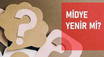 Midye yenir mi? Midye Haram mı? Diyanet fetvaları!